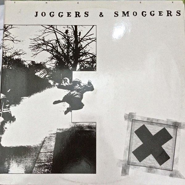 The Ex - Joggers & Smoggers