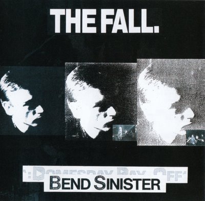 The Fall - Bend Sinister