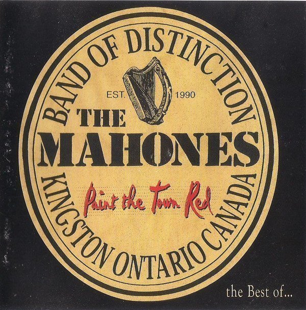 The Mahones - Paint The Town Red