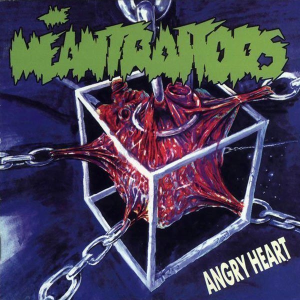 The Meantraitors - Angry Heart
