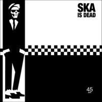 The Nix86 - Ska Is Dead Vol. 1, #4