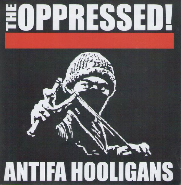 The Oppressed - Antifa Hooligans
