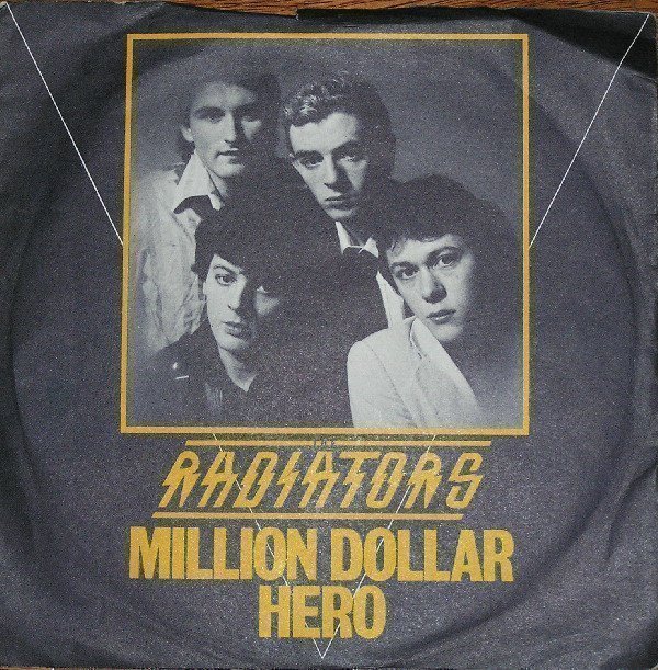The Radiators From Space - Million Dollar Hero (In A Five And Ten Cents Store)