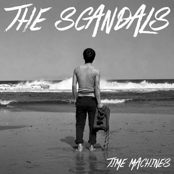 The Scandals - Time Machines