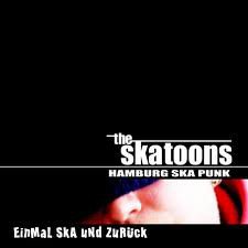 The Skatoons - Einmal Ska Und Zurück