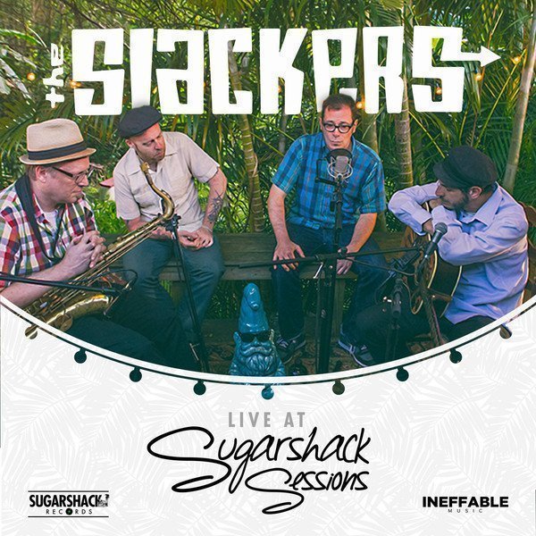 The Slackers - Live At Sugarshack Sessions