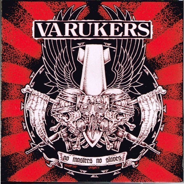 The Varukers - No Masters No Slaves