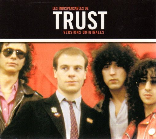 Trust - Les Indispensables De Trust