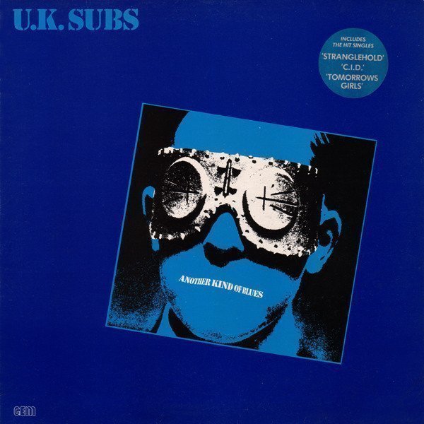 U K Subs - Another Kind Of Blues