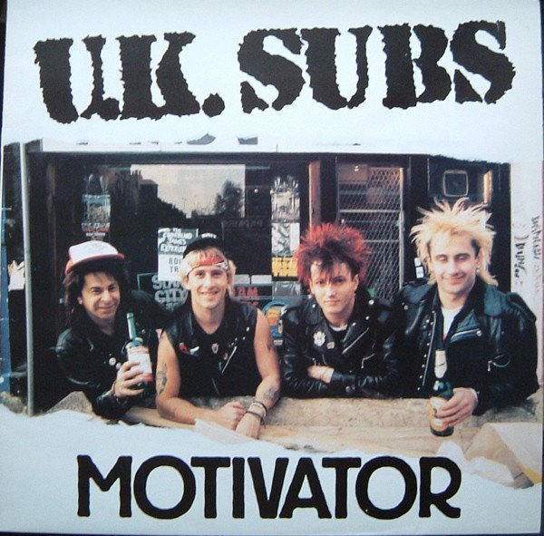 U K Subs - Motivator