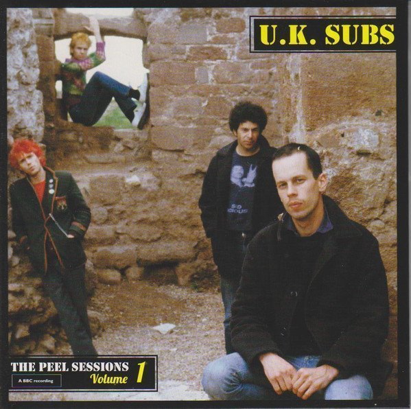 U K Subs - The Peel Sessions Volume 1