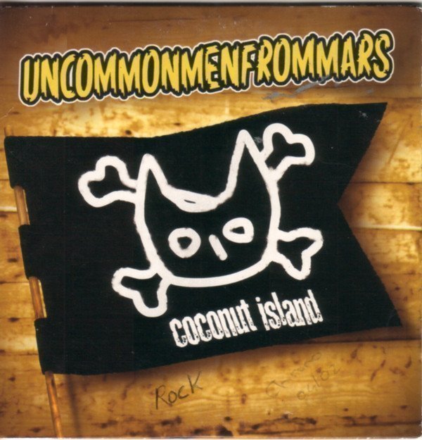 Uncommonmenfrommars - Coconut Island