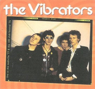 Vibrators - Live At The Nashville 