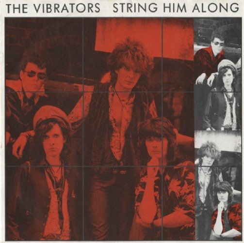 Vibrators - String Him Along