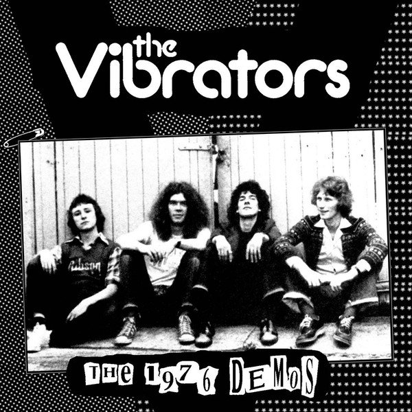 Vibrators - The 1976 Demos