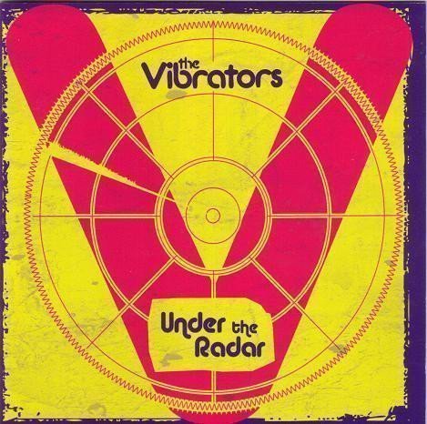 Vibrators - Under The Radar